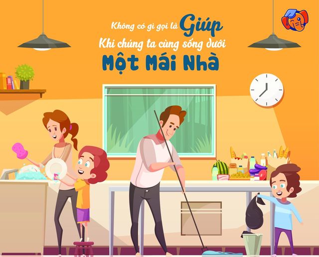 Không Có Gì Gọi Là Giúp Khi Chúng Ta Cùng Sống Dưới Một Mái Nhà!
